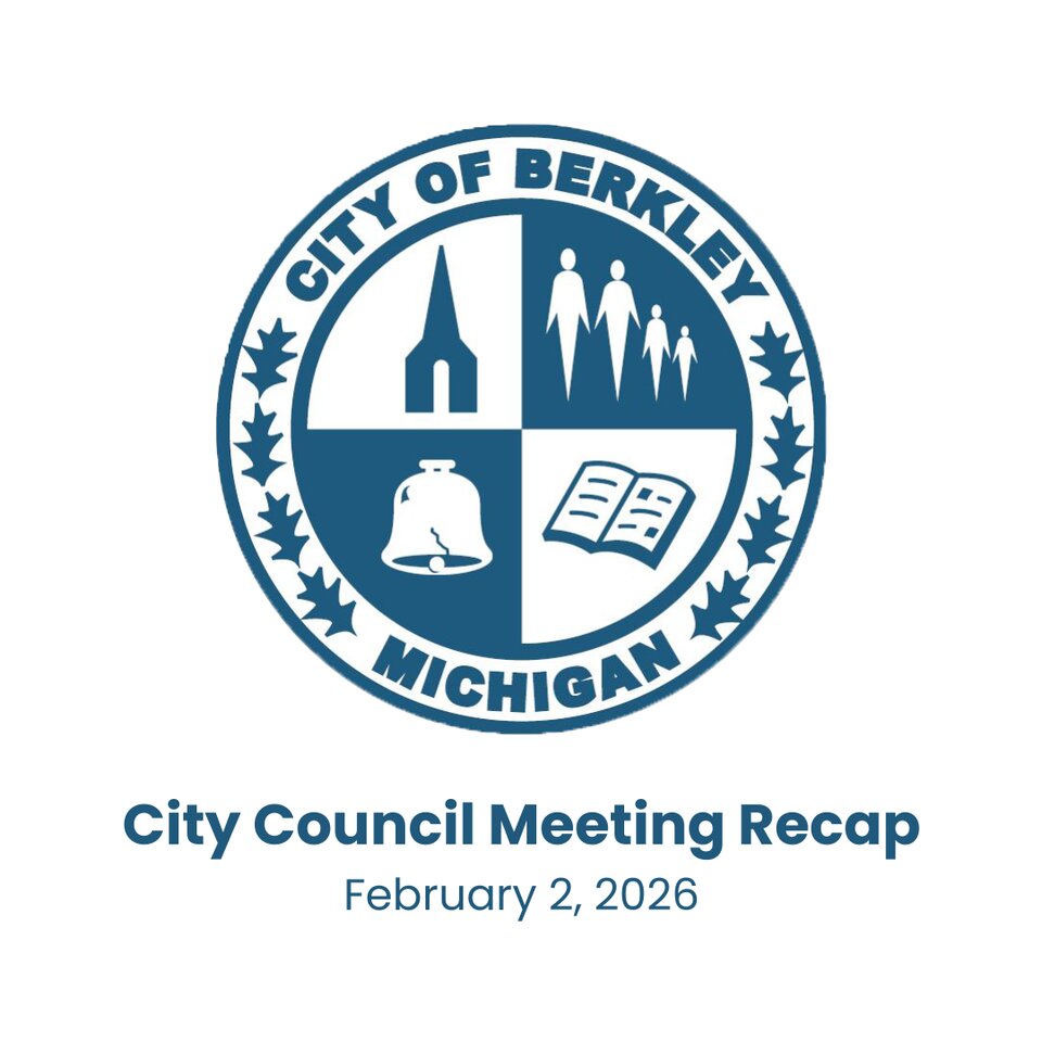 City Council Meeting Recap: Feb. 2, 2026 - News - Berkley Michigan